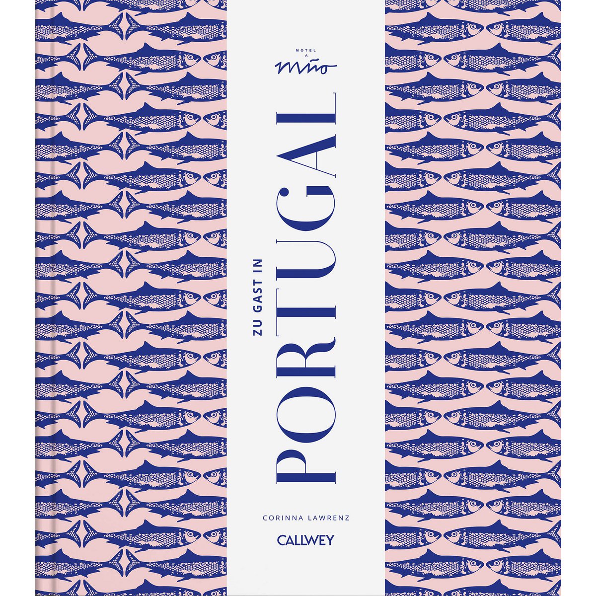 BUCH | ZU GAST IN PORTUGAL